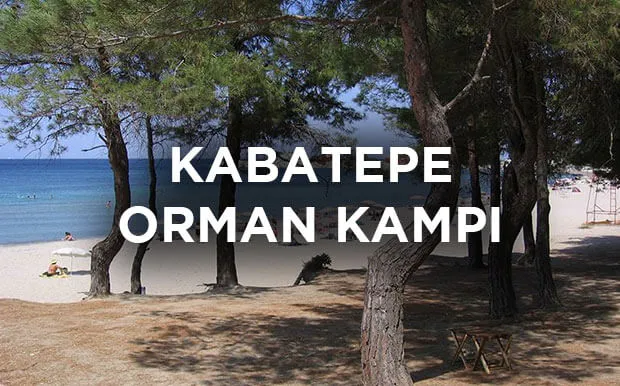 Kabatepe Orman Kampı