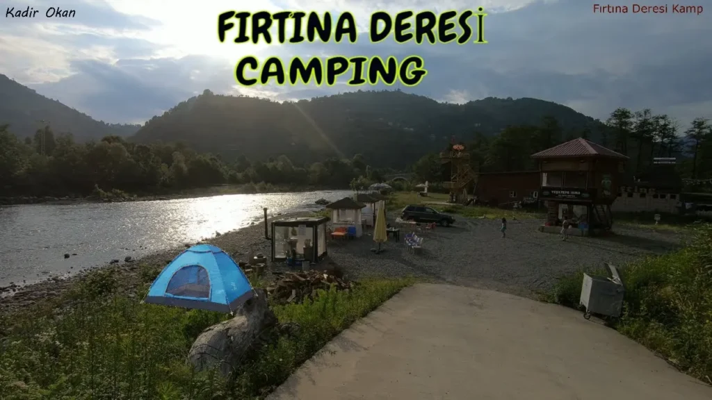 Fırtına Deresi Kamp Alanı