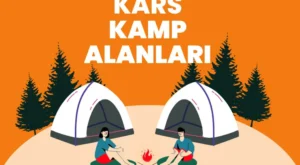 Kars Kamp Alanları – Kars Kamp Yapılacak Yerler